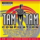 Various - Tam Tam Compilation