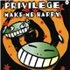 Privilege - Make Me Happy