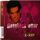 X-Ray - Discothek Amor
